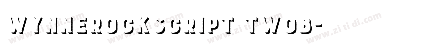 WynnerockScript TwoB字体转换